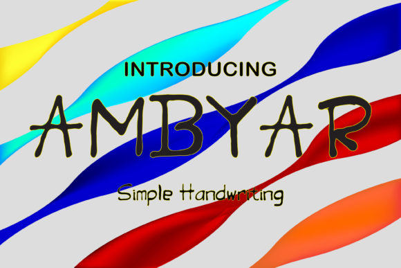 Ambyar: A Font That Adds Personality to Every Project