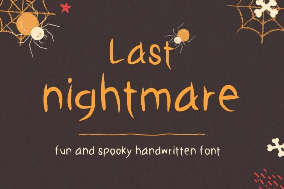 Last Nightmare: A Script Font for Bold Digital Branding