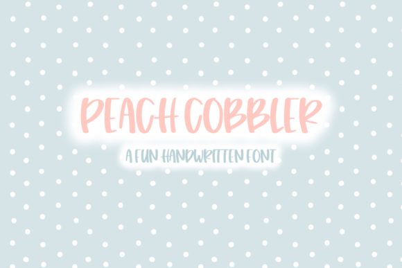 Peach Cobbler: The Perfect Font for Creative Branding