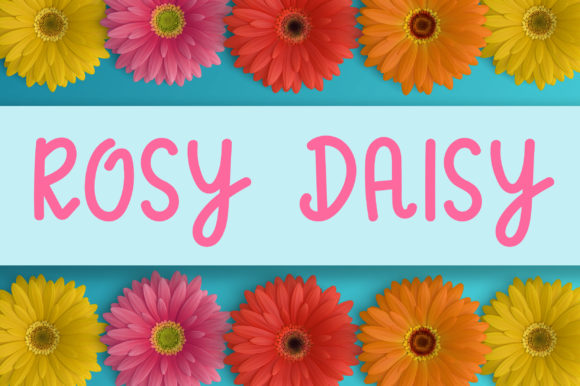 Rosy Daisy: The Font That Elevates Your Digital Brand